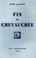 FIN DE CHEVAUCHEE