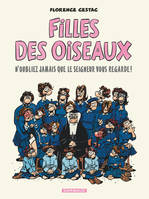 1, Filles des oiseaux  - Tome 1 - Filles des oiseaux - Tome 1