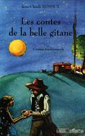 Les contes de la belle gitane, Contes traditionnels