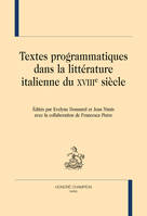 Textes programmatiques dans la littérature italienne du XVIIIe siècle