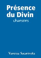 Présence du Divin : chansons