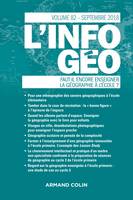 L'Information géographique (3/2018) Faut-il encore enseigner la géographie à l'école ?, Faut-il encore enseigner la géographie à l'école ?