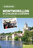 Montmorillon et la vallée de la Gartempe