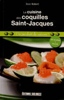 Cuisine Des Coquilles Saint-Jacques (La), un produit de saison !