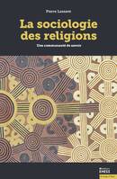 La sociologie des religions, Une communauté de savoir