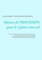 Menus de printemps pour le régime sans sel