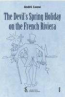 The devil's spring holiday on the French Riviera