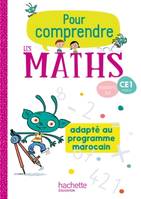 Pour comprendre les maths CE1 - Fichier élève édition marocaine - 2020