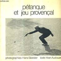 Pétanque et jeu provençal