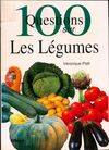 100 questions sur les légumes