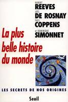 La Plus Belle Histoire du monde, Les secrets de nos origines