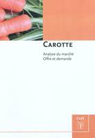 Carotte, analyse du marché, offre et demande