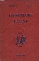 Grammaire Latine. Toutes Classes.