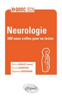 Neurologie, 300 sous-colles pour se tester