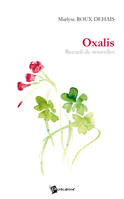 Oxalis, Recueil de nouvelles