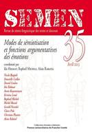 Semen, n° 35/Avril 2013, Modes de sémiotisation et fonctions argumentatives des émotions