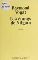 Les étangs de Niigata, roman