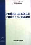 Prière de Jésus, prière du coeur