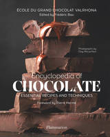 Encyclopedia of chocolate, Essential Recipes and Techniques