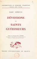 Dévotions et saints guérisseurs