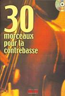 30 Morceaux pour la Contrebasse