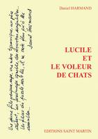 Lucile et le voleur de chats, Roman