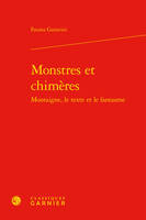 Monstres et chimères, Montaigne, le texte et le fantasme