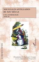 Nouvelles antillaises du XIXe siècle, Une anthologie - Tome III