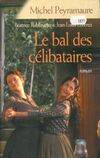 Le bal des célibataires, roman