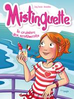 Mistinguette - Tome 13 - La croisière des sentiments