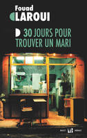 30 jours pour trouver un mari