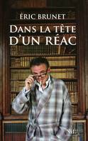 Dans la tête d'un réac