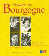 Visages de Bourgogne gens de l'Yonne, gens de l'Yonne