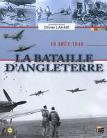 La bataille d'Angleterre, 10 août 1940