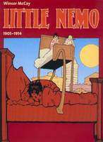Little Nemo : 1905-1914, Little Nemo in Slumberland, Little Nemo in the Land of wonderful dreams