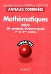 Annales corrigées du DEUG de sciences économiques 1ère et 2ème années 1994/95 : Mathématiques, 1994-95, DEUG de sciences économiques 1ère et 2ème années