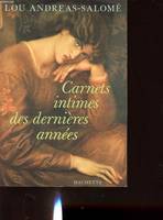 Carnets intimes des dernières années