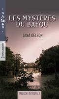 Les mystères du Bayou, Une fillette à secourir - Une troublante disparition - Les secrets du Bayou