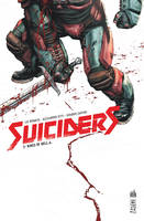 2, SUICIDERS - Tome 2