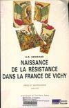 Naissance de la résistance dans la France de Vichy, 1940-1942