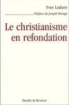 Le christianisme en refondation