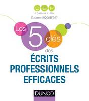 Les 5 clés des écrits professionnels efficaces