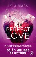 The Perfect Love - I'm Not Your Soulmate #2, Le tome 2 de l'autrice qui a déjà conquis 3 millions de lecteurs sur Wattpad !