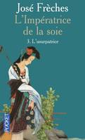 3, L'Impératrice de la soie - tome 3