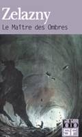 Le Maître des Ombres