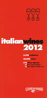 Gambero Rosso : Italian Wines 2012, English Edition / Edition en Anglais