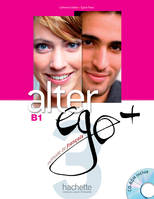 Alter Ego + 3 - Livre de l'élève (B1), Alter Ego + 3 : Livre de l'élève + CD-ROM