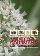 Manifeste gourmand des herbes folles