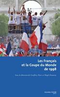 Les Français et la coupe du monde de 1998