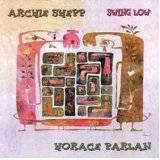 SWING LOW CD AUDIO JAZZ PAR ARCHIE SHEPP ET HORACE PARLAN